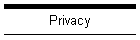Privacy